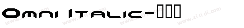 Omni Italic字体转换